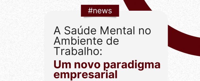 Saúde Mental no Ambiente de Trabalho