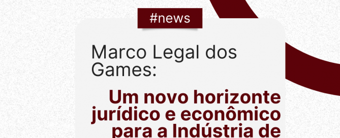 Marco Legal dos Games